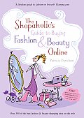 The Shopaholic's Guide to Buying Fashion and Beauty Online
