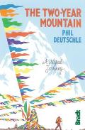 The Two-Year Mountain: A Nepal Journey