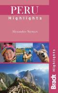 Peru Highlights (Bradt Travel Guide Peru Highlights)