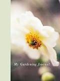 My Gardening Journal
