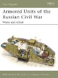 New Vanguard #83: Armoured Units of the Russian Civil War (1) White and Allied Cover