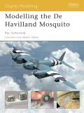 Osprey Modelling Manuals #07: Modelling the De Havilland Mosquito Cover