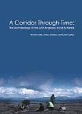 A Corridor Through Time: The Archaeology of the A55 Anglesey Road Scheme
