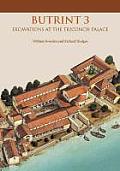Butrint 3: Excavations at the Triconch Palace (Butrint Archaeological Monographs)