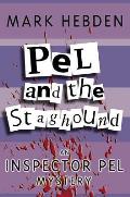 Pel and the Staghound (Inspector Pel Mysteries)