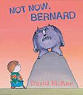 Not Now, Bernard Cover