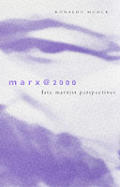 Marx@2000: Late Marxist Perspectives
