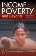 Income-Poverty and Beyond: Human Development in India (Anthem Modern South Asian Studies)
