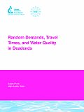 Random Demands, Travel Times, and Water Quality in Deadends. (CD-rom Included).