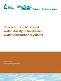 Characterizing Microbial Water Quality in Reclaimed Water Distribution Systems