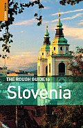 The Rough Guide to Slovenia (Rough Guide to Slovenia)