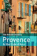 The Rough Guide to Provence and the Cote D'Azur 6 (Rough Guide to Provence & Cote D'Azure)