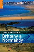 The Rough Guide to Brittany & Normandy (Rough Guide to Brittany & Normandy)