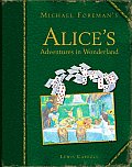 Michael Foreman's Alice's Adventures in Wonderland