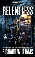 Relentless (Warhammer 40,000 Novels) Cover