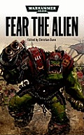 Fear the Alien (Warhammer 40,000 Novels) Cover