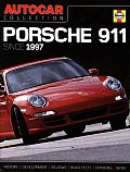 Autocar on Porsche: The Best Words, Photos and Data from the World's Oldest Car Magazine