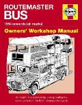 Routemaster Bus: 1954 Onwards (All Marks) (Owner's Workshop Manual) Cover