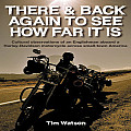 There & Back Again to See How Far It Is: Cultural Observations of an Englishman Aboard a Harley-Davidson Motorcycle Around Small-Town America