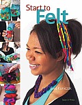 Start to Felt (Start to)