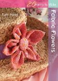 Fabric Flowers (Twenty to Make) Cover