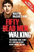 Fifty Dead Men Walking