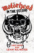 Motorhead: In the Studio