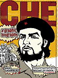 Che: A Graphic Biography