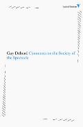 Comments on the Society of the Spectacle (Radical Thinkers)