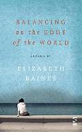 Balancing on the Edge of the World Cover