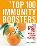 The Top 100 Immunity Boosters Cover