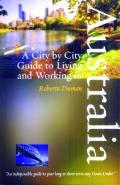 City by City Guide to Living and Working in Australia