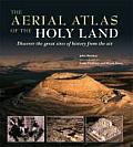 Aerial Atlas of the Holy Land