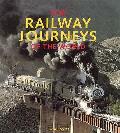 Top Railway Journeys of the World