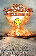2012 Apocalypse Organiser