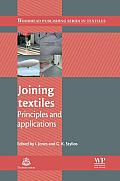 Joining Textiles: Principles and Applications (Woodhead Publishing Series in Textiles)