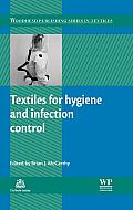 Textiles for Hygiene and Infection Control (Woodhead Publishing in Textiles)