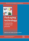 Packaging Technology: Fundamentals, Materials and Processes (Woodhead Publishing in Materials)