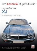 Jaguar/Daimler Xj: The Essential Buyer's Guide (Essential Buyer's Guide)