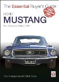 Ford Mustang: First Generation 1964 to 1973 (Essential Buyer's Guide) Cover