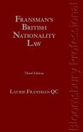 Fransman's British Nationality Law: Third Edition