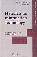 Materials for Information Technology: Devices, Interconnects and Packaging