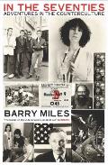 In the Seventies: Adventures in the Counterculture Cover