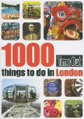 Time Out 1000 Things to Do in London