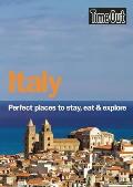 Time Out Italy: Perfect Places to Stay, Eat, and Explore (Time Out Italy: Perfect Places to Stay, Eat, & Explore)