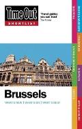 Time Out Shortlist Brussels, Bruges & Antwerp (Time Out Shortlist Brussels, Bruges & Antwerp)