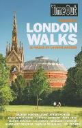 Time Out London Walks, Volume 1: 30 Walks by London Writers (Time Out London Walks: 30 Walks)
