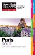 Time Out Shortlist Paris 2012 (Time Out Shortlist Paris)