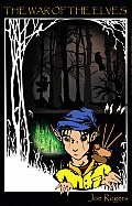 The War of the Elves (Book Two of the Changeling) Cover