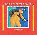 Oso En Trabajo (Bear at Work)